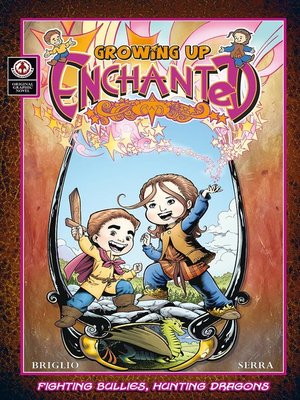 Growing Up Enchanted, Volume 1 - ebook